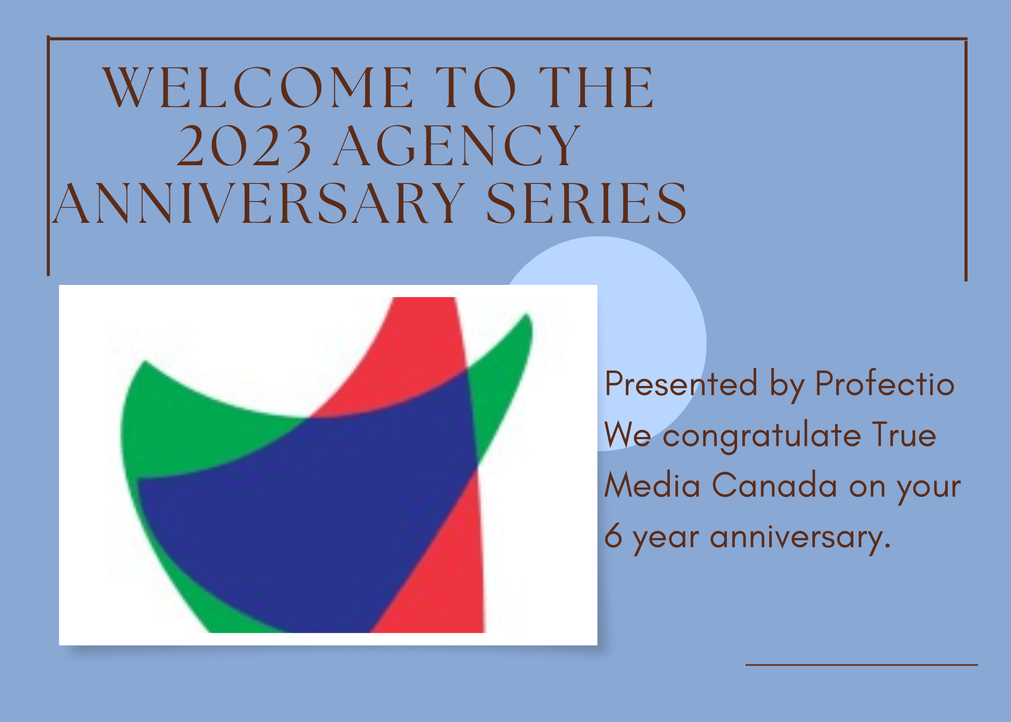 True Media Canada - 6 Years