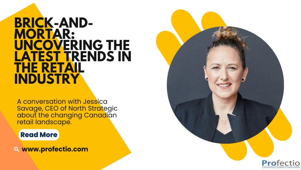 Brick-and-Mortar - What Is next - Jessica Savage - Canadian Ad Insider Brick-and-Mortar - What Is next - Jessica Savage