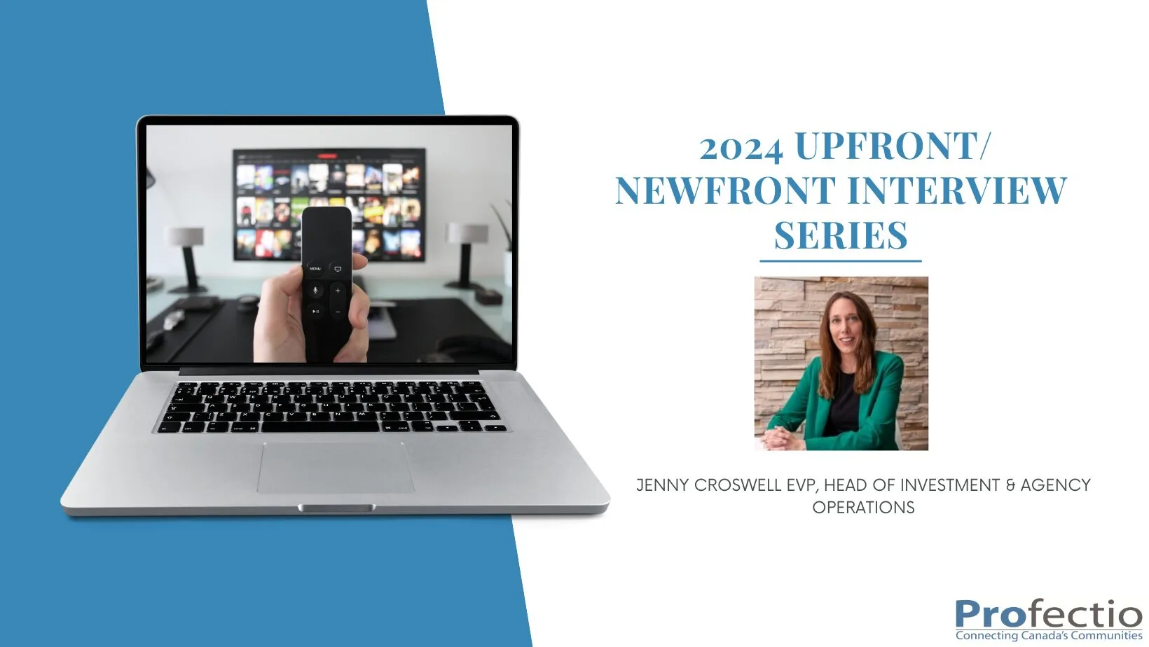 2024 Upfront newfront Interview Series - Jenny Croswell