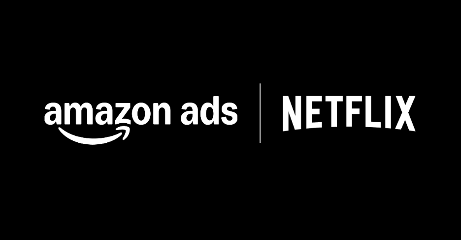 Amazon Ads Joins Forces with Netflix for a New Ad Era
