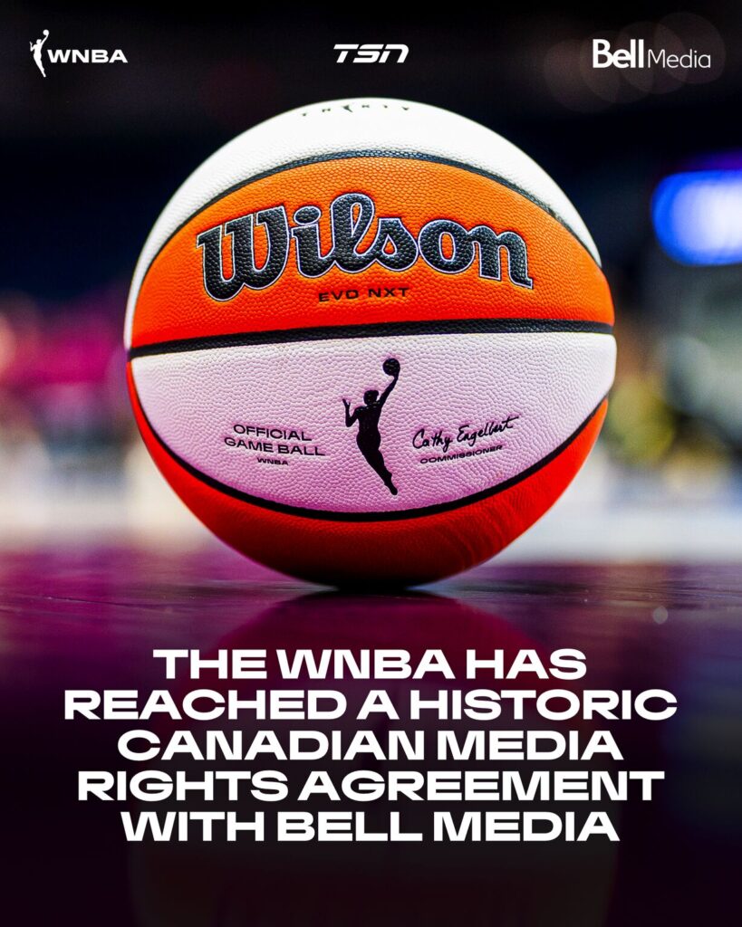Bell Media And Women’s National Basketball Association Sign Multi-Year Agreement