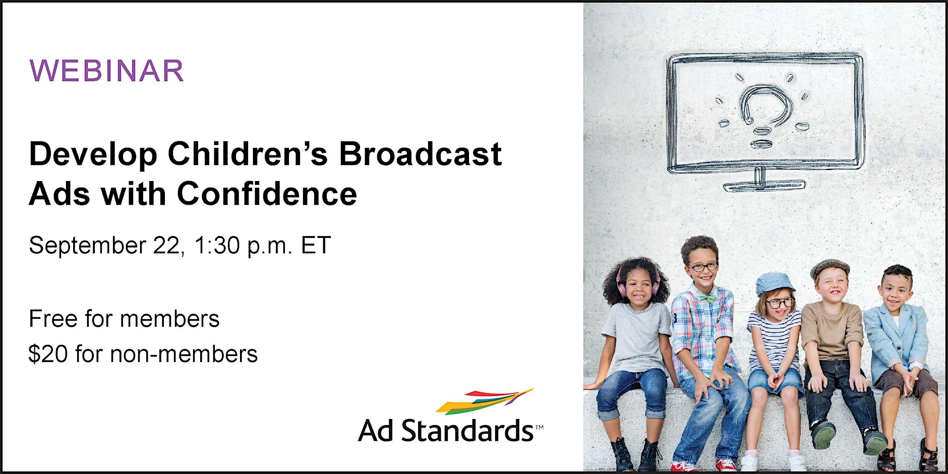 Webinar: Develop Children’s Broadcast Ads with Confidence