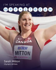 Portrait of Olympic athlete Sarah Mitton smiling with arms raised, wearing a Canada racing suit with a Canadian flag behind her; banner above says 'I'm speaking at WPP STREAM'.